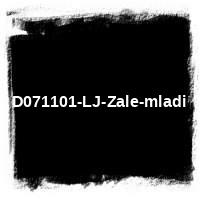 2007 &#8226; D071101-LJ-Zale-mladi