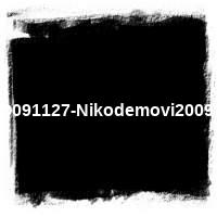 2009 &#8226; D091127-Nikodemovi2009