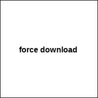 force download